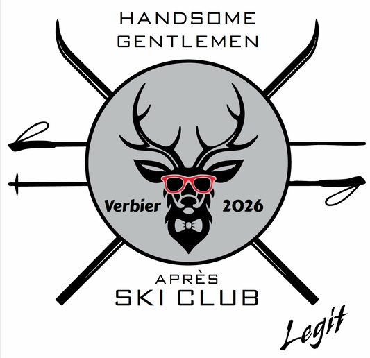 Custom Order for Adam - Handsome Gentleman  Aprés Ski Club